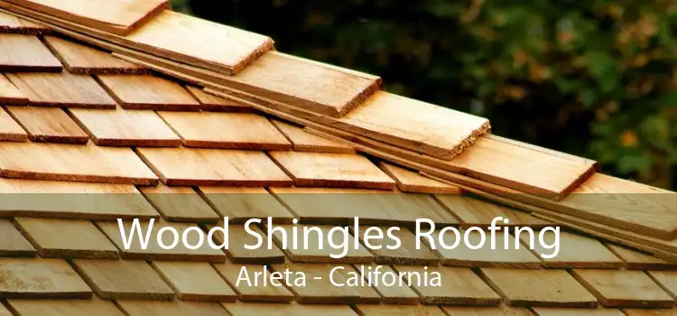 Wood Shingles Roofing Arleta - California